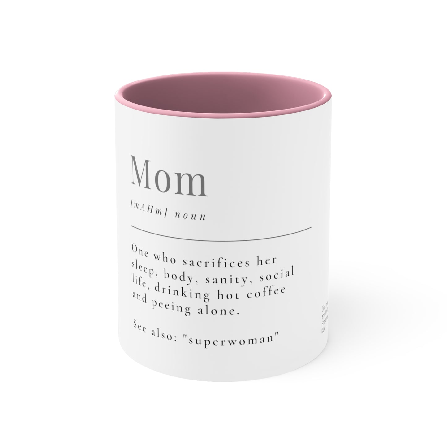 Dictionary Definition Funny Quote Mother Mom Mother's Day Coffee Mug with Scriptural Quote